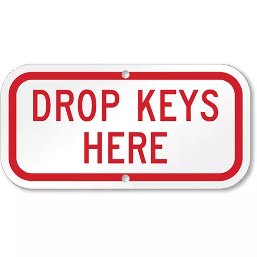 Aluminum Drop Keys Sign